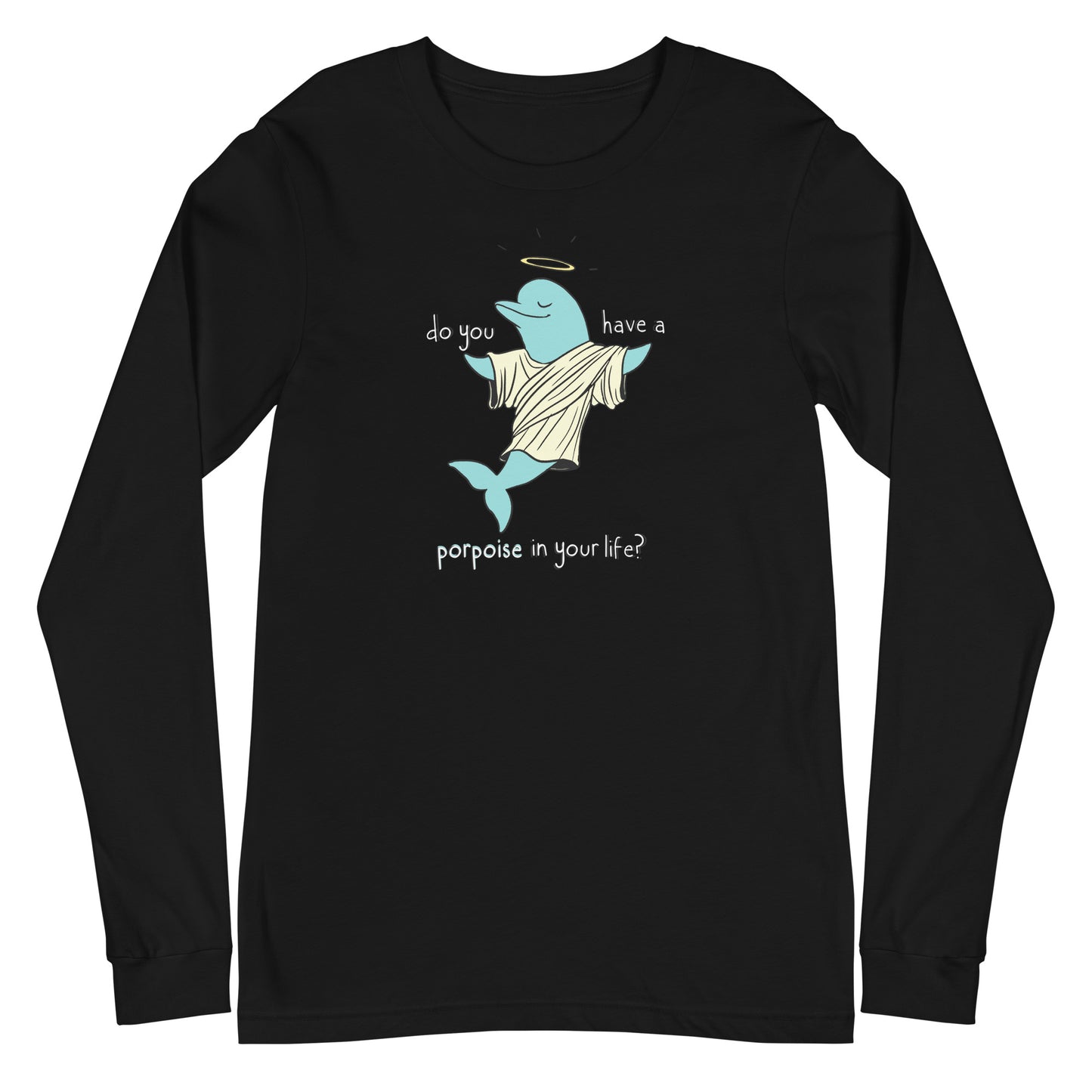 Porpoise Unisex Long Sleeve