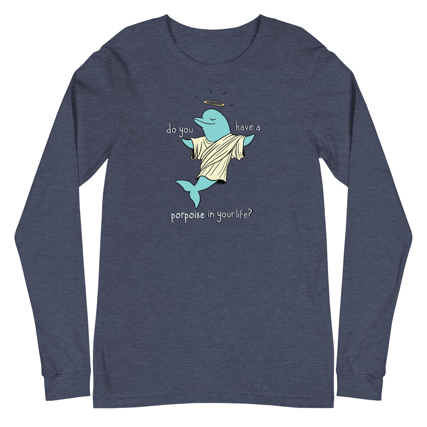 Porpoise Unisex Long Sleeve