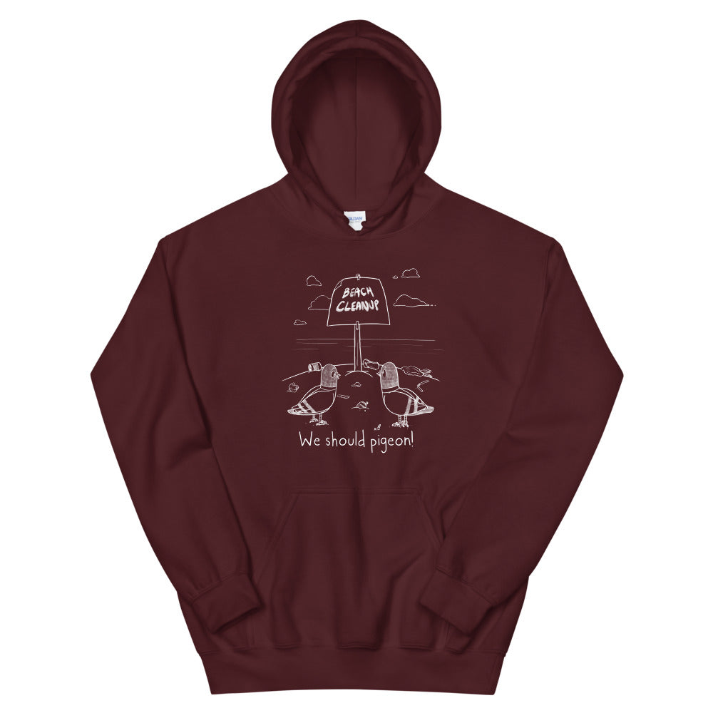 We Should Pigeon Unisex Hoodie