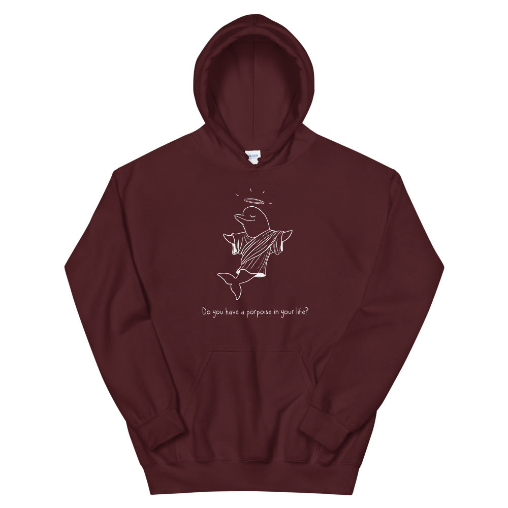 Porpoise Purpose Unisex Hoodie