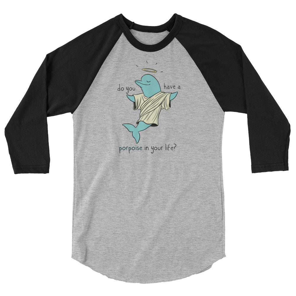 Porpoise 3/4 sleeve baseball raglan shirt